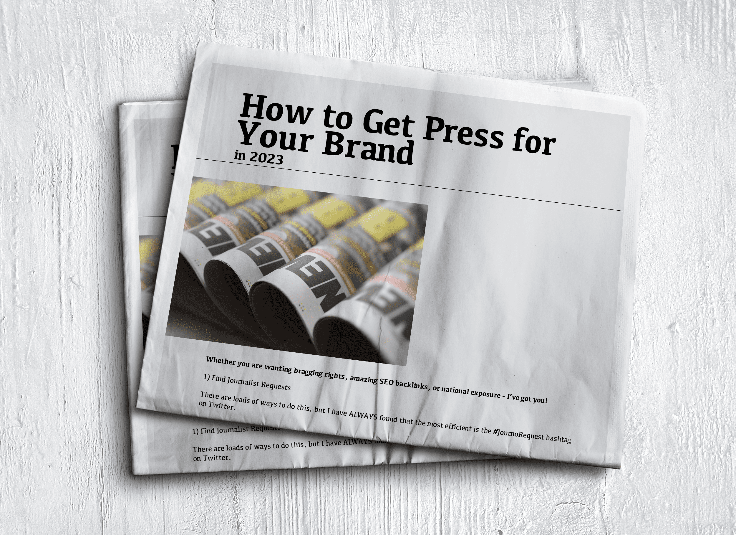 How to Get Press for Your Brand in 2023